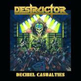 Destructor Decibel Casualties cover
