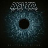 Dust Bolt Trapped in Chaos cover