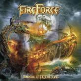 FireForce Annihilate the Evil