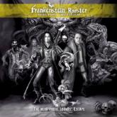 Frankenstein Rooster The Nerdvrotic Sounds’ Escape cover