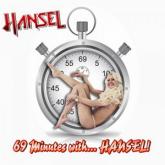 Hansel 69 Minutes with... Hansel! cover
