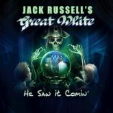 Jack Russell’s Great White He Saw it Comin’ cover