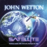 John Wetton Live via Satellite cover