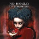 Ken Hensley Love & Other Mysteries cover