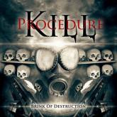 Kill Procedure Brink of Destruction cover