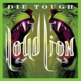 Loud Lion Die Tough cover
