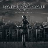 Lover Under Cover Into the Night cover