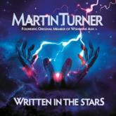 Martin Turner Written in the Stars cover
