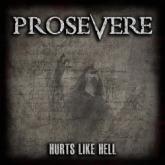 Prosevere Hurts Like Hell cover