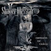Shatter Messiah Orphans of Chaos cover