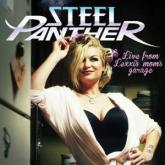 Steel Panther Live From Lexxi’s Mom’s Garage cover