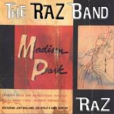 The Raz Band Madison Park cover