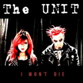 The Unit I Won’t Die cover