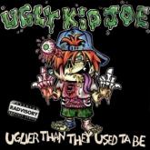Ugly Kid Joe Uglier Than They Used ta Be cover