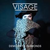 Visage Demons to Diamonds cover