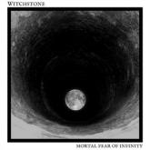 Witchstone Mortal Fear of Infinity cover