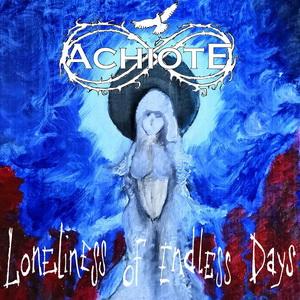 Achiote Loneliness of Endless Days single cover