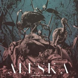 Aleska Construire Ou Detruire cover