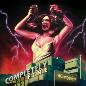 Aliceissleeping Completely Fine cover
