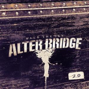 Alter Bridge Walk the Sky 2.0 EP cover