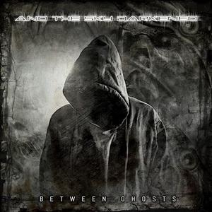 And The Sky Darkened Between Ghosts EP cover