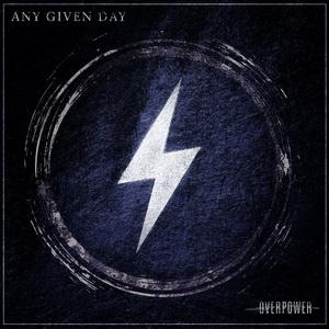 Any Given Day Overpower cover