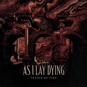 As I Lay Dying Shaped by Fire cover
