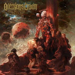 Aversions Crown Hell Will Come For Us All cover