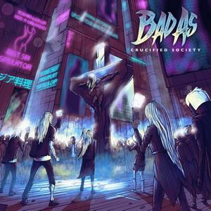 Bad As Crucified Society cover