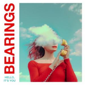 Bearings Hello, It’s You cover