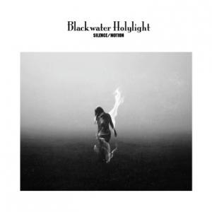 Blackwater Holylight Silence/Motion cover
