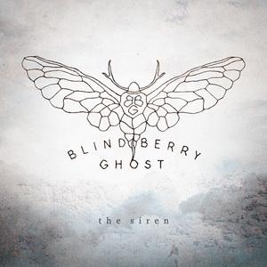 Blindberry Ghost The Siren single cover