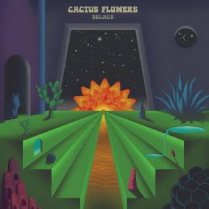 Cactus Flowers Solace EP cover