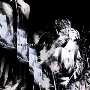 Chrome Waves Where We Live cover