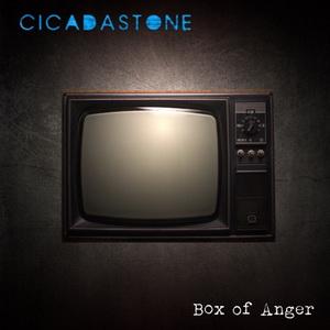 Cicadastone Box of Anger single cover