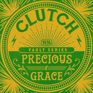 Clutch Precious and Grace single cover