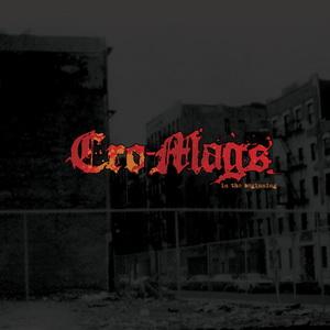 Cro-Mags In the Beginning cover