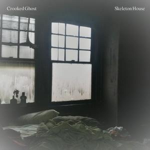 Crooked Ghost Skeleton House cover