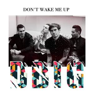 Don’t Believe In Ghosts Don’t Wake Me Up single cover