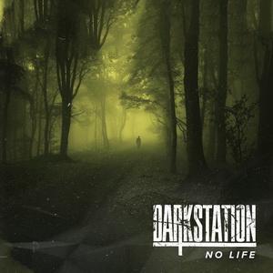 Dark Station No Life single cover