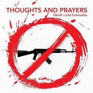 David J Thoughts and Prayers single cover