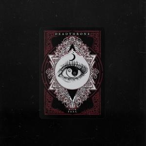 Deadthrone Feel single cover