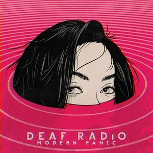 Deaf Radio Modern Panic cover