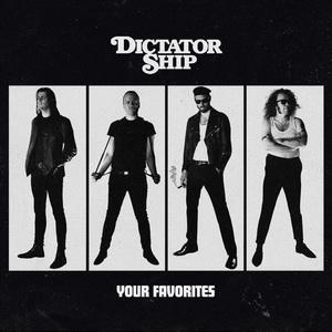 Dictator Ship Your Favorites cover