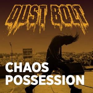 Dust Bolt Chaos Possession cover