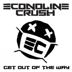 Econoline Crush Get Out of the Way cover