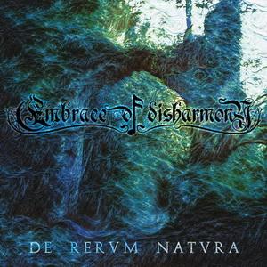 Embrace Of Disharmony De Rervm Natvra cover