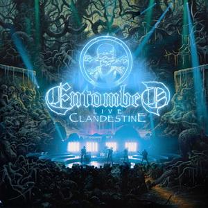 Entombed Clandestine - Live cover