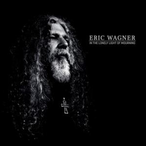 Eric Wagner In the Lonely Light of Mourning cover