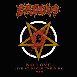 Exodus No Love (Live at Day in the Dirt 1984) single cover